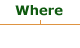 Where we are